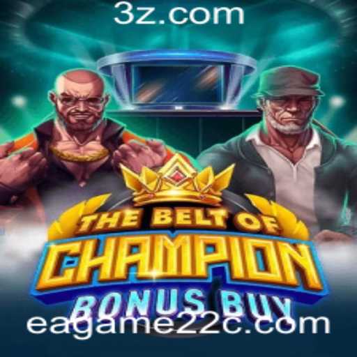 TheBeltOfChampionBonusBuy: Uma Jornada Épica no Mundo dos Jogos Online